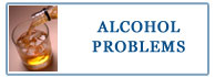 ALCOHOL PROBLEMS