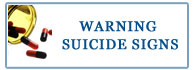 WARNING SUICIDE SIGNS