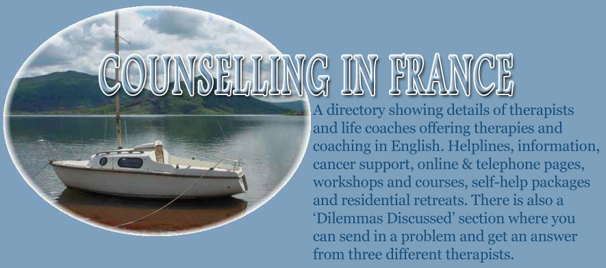 Counselling In France - therapists offering counselling in English